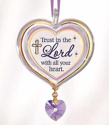 Trust in the Lord with your Heart Ornament ~ Crystal Accents